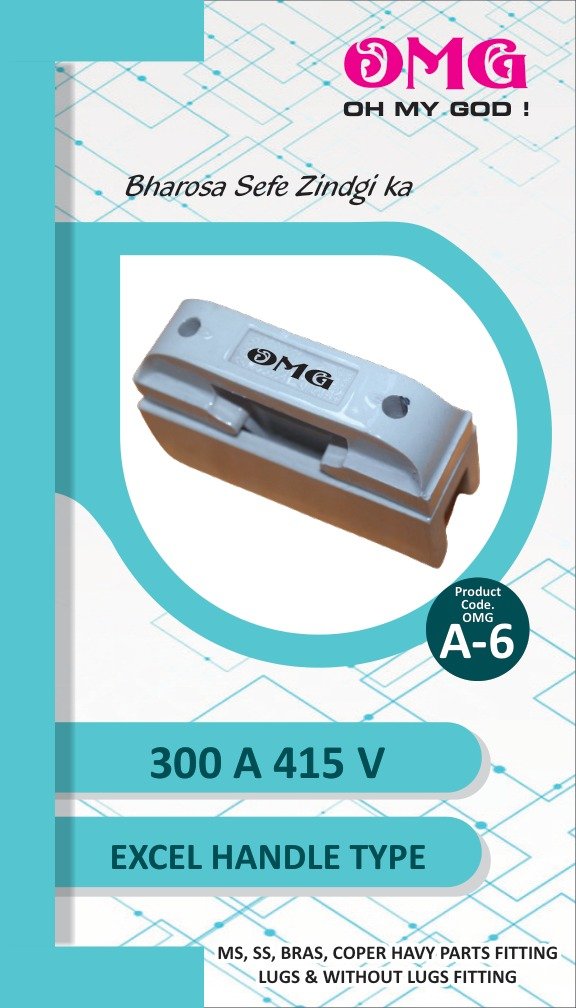 300 A 415 V Excel Handle Type Porcelain Fuse - A-6 catalog sheet